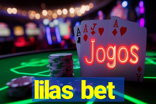 lilas bet